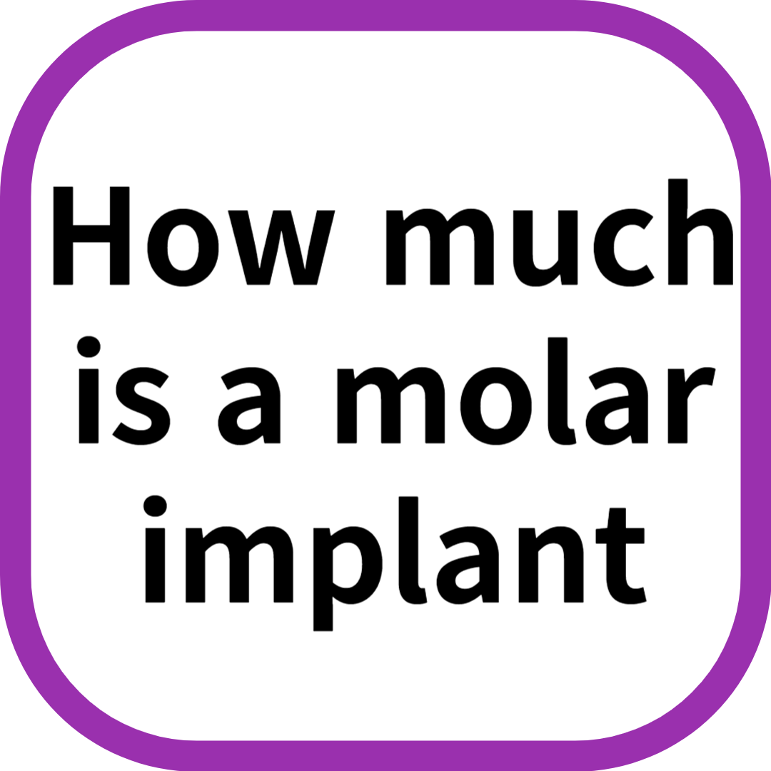 Molar Implants