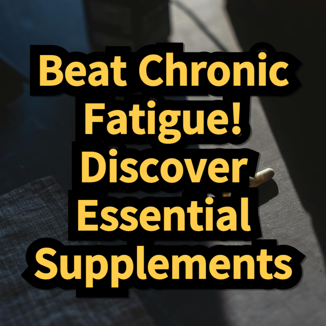 Chronic Fatigue